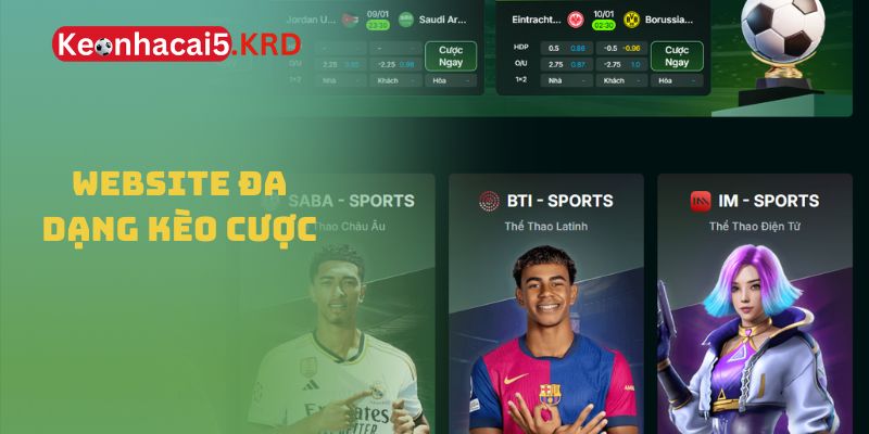 Website đa dạng kèo cược